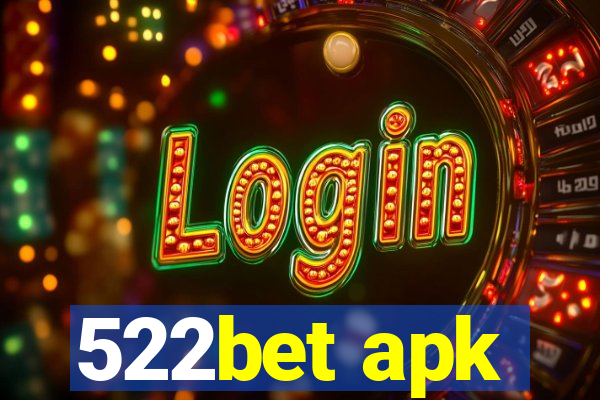 522bet apk